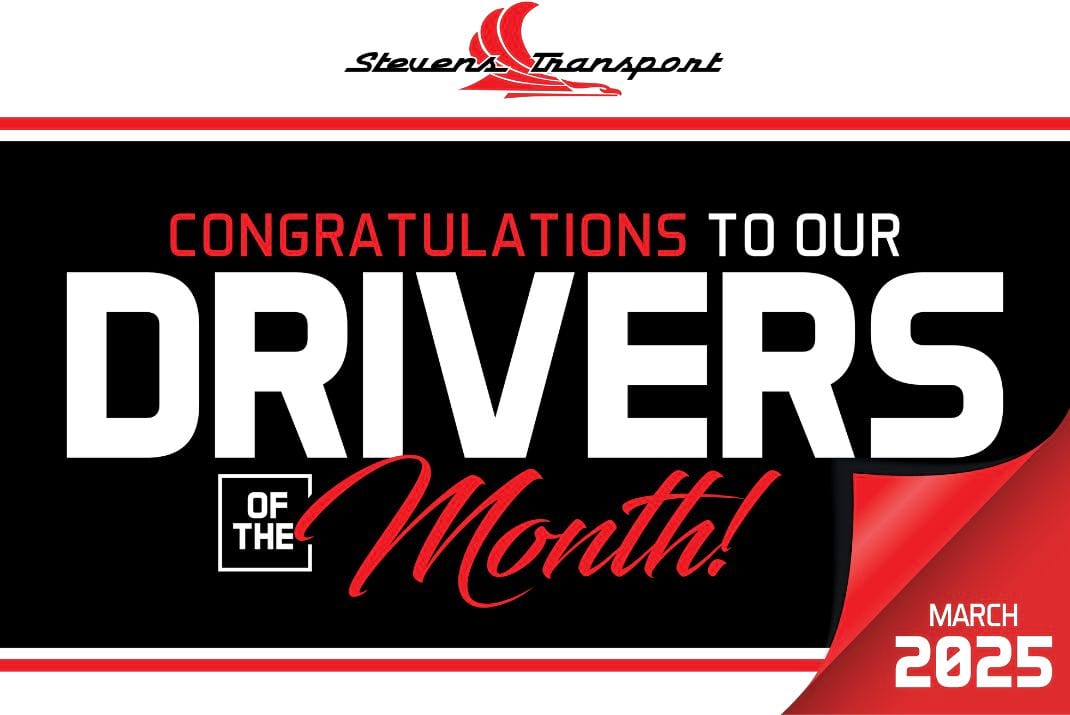 Graphic with text congratulations to our company drivers of the month for March 2025
